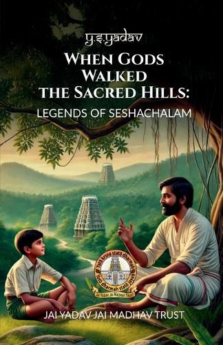 Cover image for When Gods Walked the Sacred Hills