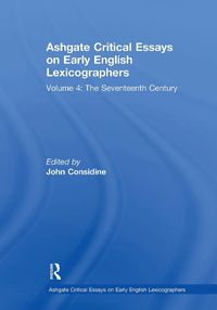 Cover image for Ashgate Critical Essays on Early English Lexicographers