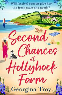 Cover image for Second Chances at Hollyhock Farm