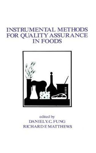 Cover image for Instrumental Methods for Quality Assurance in Foods