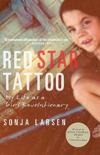 Cover image for Red Star Tattoo: My Life as a Girl Revolutionary