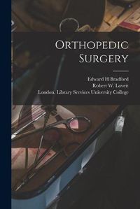 Cover image for Orthopedic Surgery [electronic Resource]