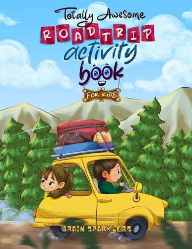 Cover image for Totally Awesome Road trip Activity Book for Kids