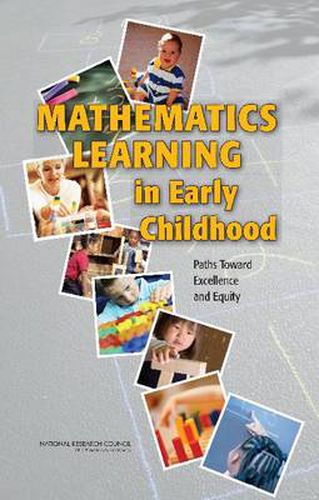 Mathematics Learning in Early Childhood: Paths Toward Excellence and Equity