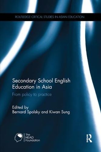 Cover image for Secondary School English Education in Asia: From policy to practice