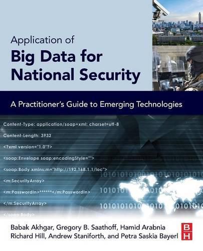 Application of Big Data for National Security: A Practitioner's Guide to Emerging Technologies