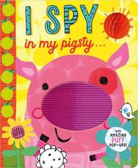 Cover image for I Spy in My Pigsty . . .