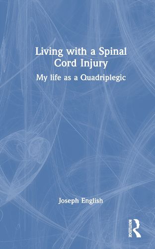 Cover image for Living with a Spinal Cord Injury