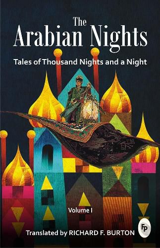 Cover image for Arabian Nights: Tales Of Thousand Nights & A Night Vol 1