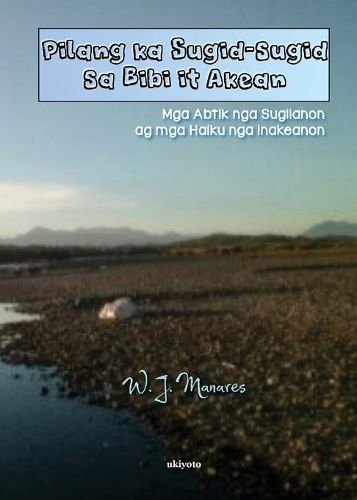 Cover image for Pilang Ka Sugid-Sugid Sa Bibi it Akean