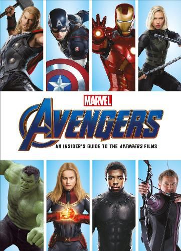 Cover image for Marvel 's Avengers: An Insider's Guide to the Avengers  Films