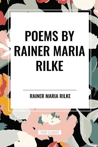 POEMS by RAINER MARIA RILKE