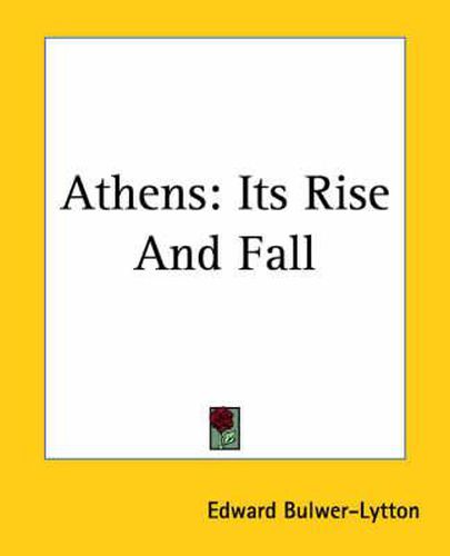 Cover image for Athens: Its Rise And Fall