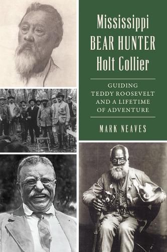 Mississippi Bear Hunter Holt Collier