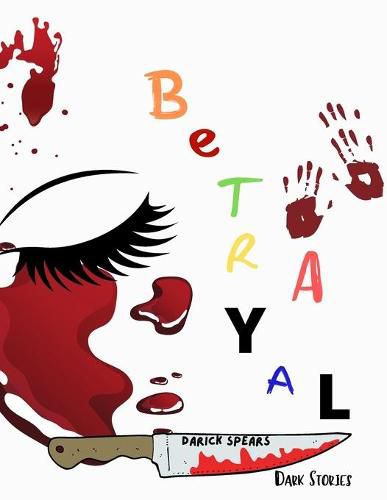 Cover image for Betrayal: Dark Stories