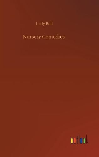 Cover image for Nursery Comedies