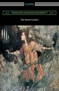 Cover image for The Secret Garden (Illustrated by Charles Robinson)