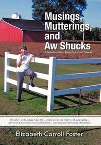 Cover image for Musings, Mutterings, and Aw Shucks