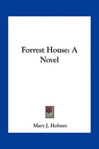 Cover image for Forrest House