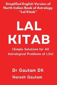 Cover image for Lal Kitab (Simple Solutions for All Astrological Problems of Life)