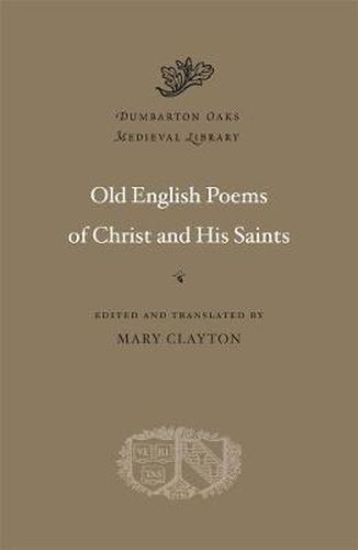 Cover image for Old English Poems of Christ and His Saints