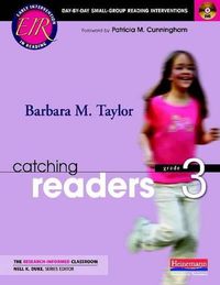 Cover image for Catching Readers, Grade 3: Day-By-Day Small-Group Reading Interventions