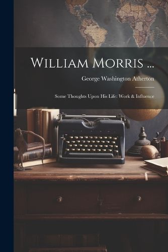 Cover image for William Morris ...