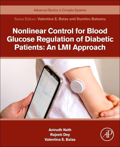 Cover image for Nonlinear Control for Blood Glucose Regulation of Diabetic Patients: An LMI Approach