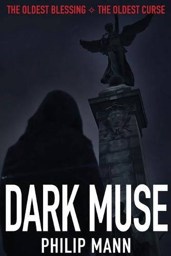 Cover image for Dark Muse: The oldest blessing, the oldest curse