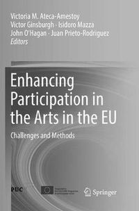 Cover image for Enhancing Participation in the Arts in the EU: Challenges and Methods