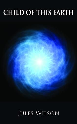 Cover image for Child of this Earth