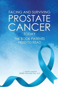 Cover image for Facing and Surviving Prostate Cancer Today