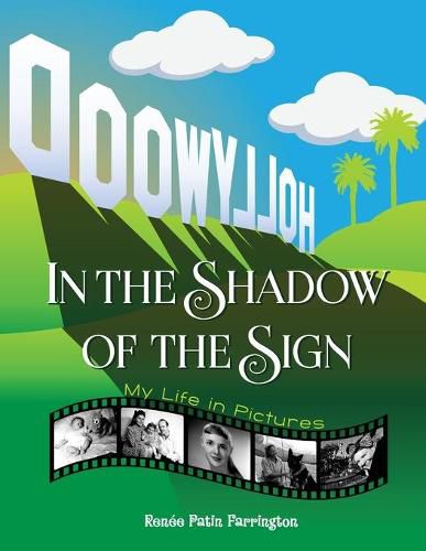 Cover image for In the Shadow of the Sign - My Life in Pictures