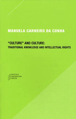 Cover image for Culture  and Culture: Traditional Knowledge and Intellectual Rights