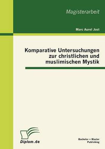 Cover image for Komparative Untersuchungen zur christlichen und muslimischen Mystik