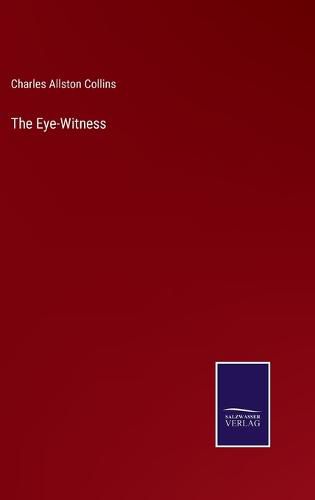 The Eye-Witness