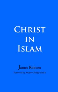 Cover image for Christ in Islam