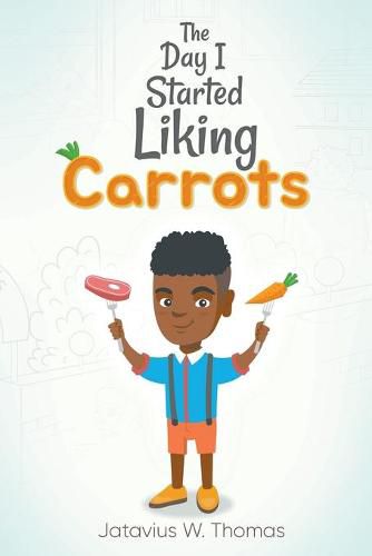 Cover image for The Day I Started Liking Carrots