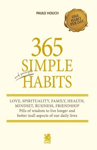 Cover image for 365 Simple and Powerful Habits