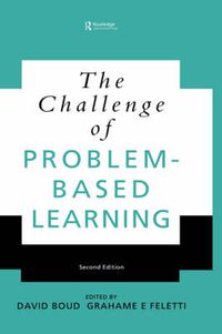 Cover image for The Challenge of Problem-based Learning