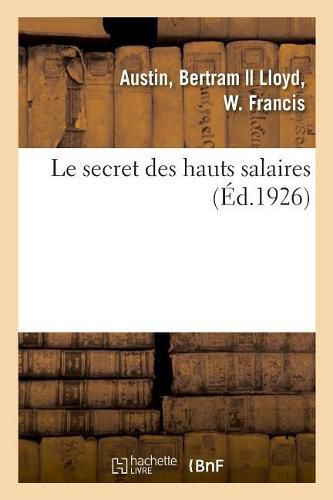Cover image for Le secret des hauts salaires