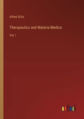 Cover image for Therapeutics and Materia Medica