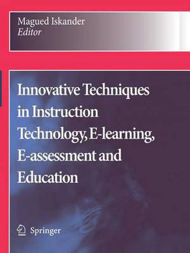 Innovative Techniques in Instruction Technology, E-learning, E-assessment and Education