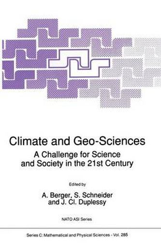 Cover image for Climate and Geo-Sciences: A Challenge for Science and Society in the 21st Century