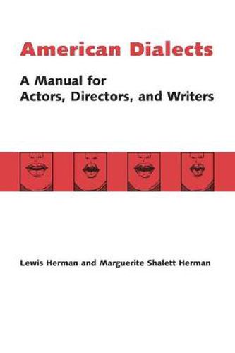 Cover image for American Dialects: A Manual for Actors, Directors, and Writers