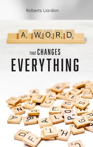 A Word That Changes Everything