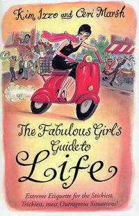 Cover image for The Fabulous Girl's Guide to Life