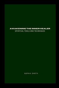 Cover image for Awakening the Inner Healer