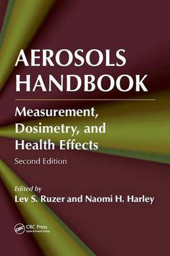 Cover image for Aerosols Handbook: Measurement, Dosimetry, and Health Effects, Second Edition