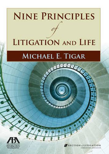 Cover image for Nine Principles of Litigation and Life